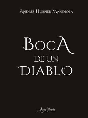 cover image of Boca de un diablo